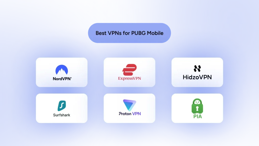 An infographic that shows 6 best VPN apps for PUBG Mobile