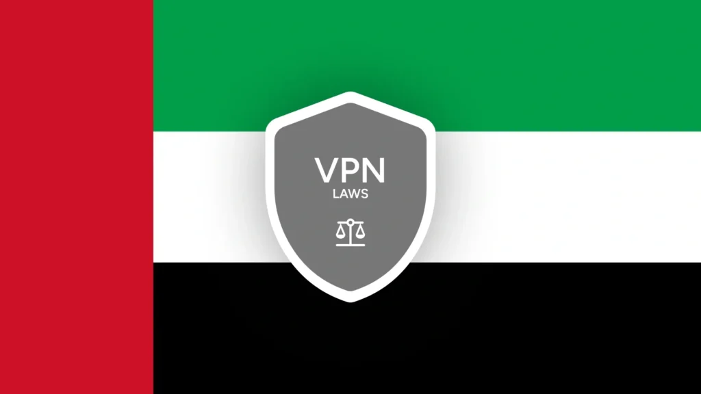 UAE flag with an icon in the middle that says VPN Laws