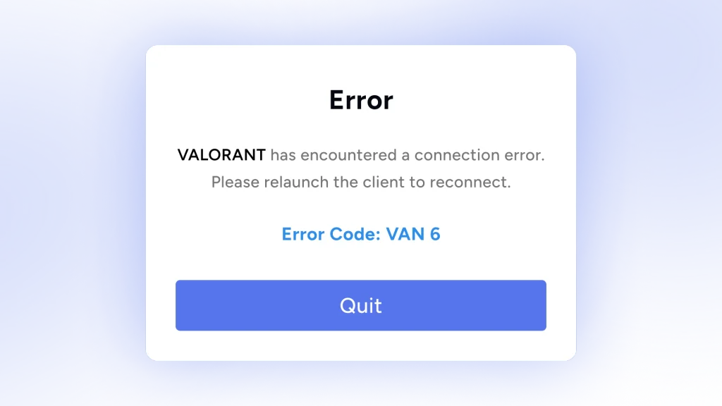 Valorant connection error
Error code: VAN 6